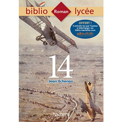 Avis Bibliolycée - 14, Jean Echenoz Hachette Éducation 1