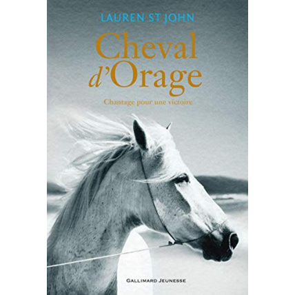 Avis Livre Cheval D'Orage (Tome 2-Chantage Pour Une Victoire) GALLIMARD JEUNESSE 1