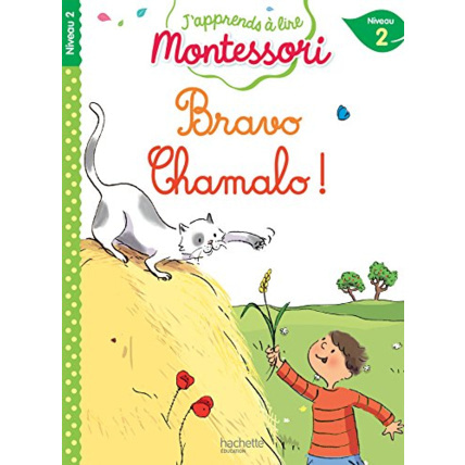 Avis Bravo Chamalo ! niveau 2 - J'apprends à lire Montessori Hachette Éducation 1