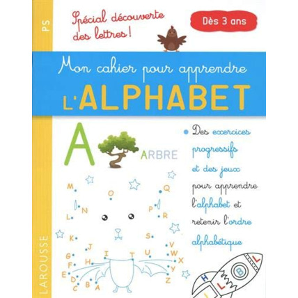 Avis Mon petit cahier pour apprendre l'alphabet LAROUSSE 1