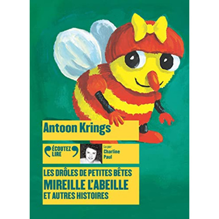 Avis Livre Mireille L'Abeille Et Autres Histoires Cd GALLIMARD JEUNESSE 1
