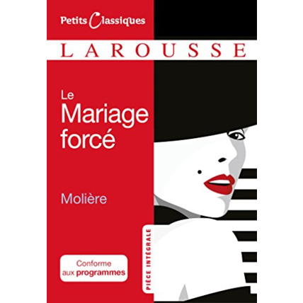 Avis Le mariage forcé LAROUSSE 1