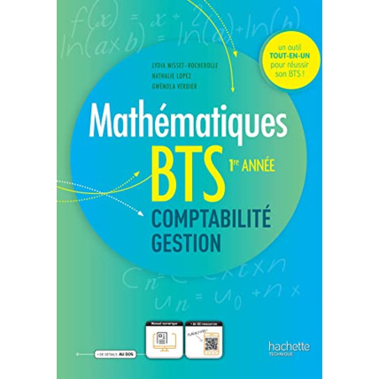 Avis Maths BTS comptabilité et gestion 1re année - Livre de l'élève - Ed. 2023 Hachette Éducation 1