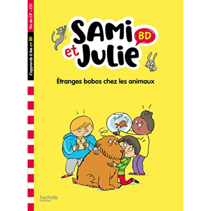 Avis Sami et Julie BD CP - CE1 Etranges bobos chez les animaux Hachette Éducation 1