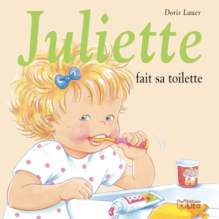 Avis Juliette fait sa toilette Éditions Lito 2