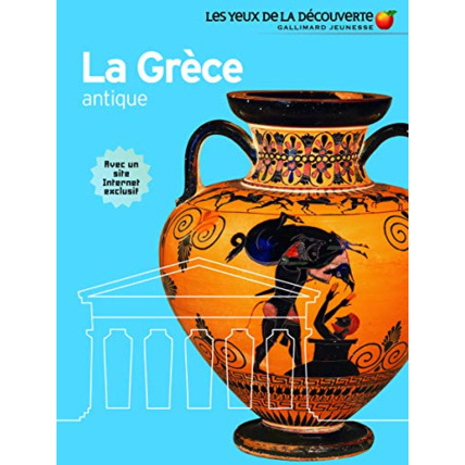 Avis Livre La Grèce Antique - Les Yeux De La Découverte - 9 Ans Et + GALLIMARD JEUNESSE 1