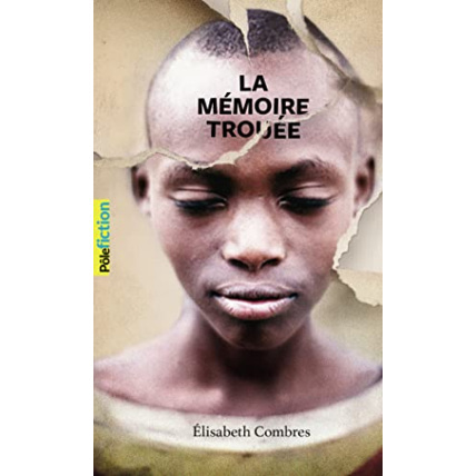 Avis Livre La Memoire Trouee GALLIMARD JEUNESSE 1