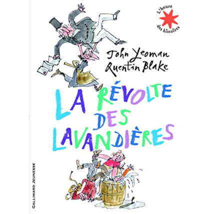 Avis Livre La Révolte Des Lavandières - L'Heure Des Histoires - De 5 À 8 Ans GALLIMARD JEUNESSE 1