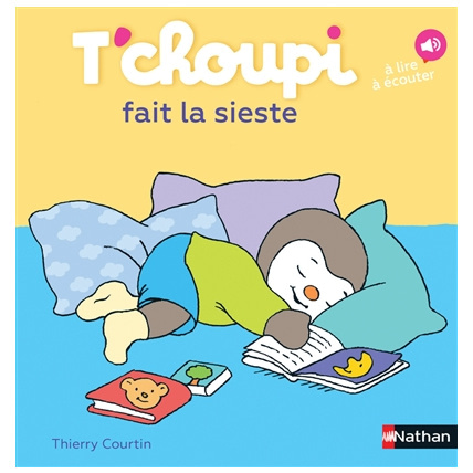 Avis Livre T'choupi fait la sieste NATHAN 1