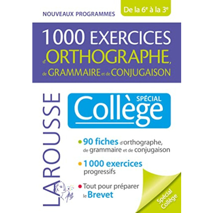 Avis 1000 exercices d'orthographe, spécial collège LAROUSSE 1