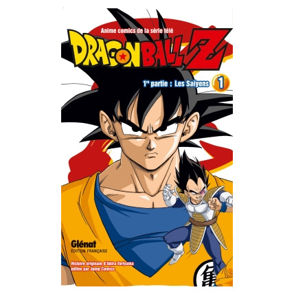 Avis Dragon Ball Z - 1re partie - Tome 1 - Les Saïyens GLENAT 1