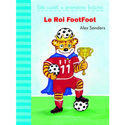 Avis Livre Le Roi Footfoot - Folio Cadet Premieres Lectures - De 6 À 7 Ans GALLIMARD JEUNESSE 1