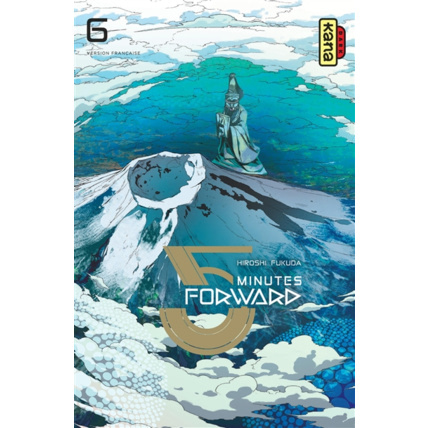 Avis 5 minutes forward - Tome 6 ÉDITIONS KANA 1