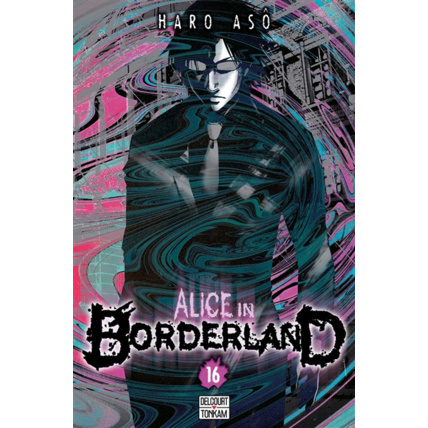 Avis Alice in Borderland Tome 16 ÉDITIONS DELCOURT 1