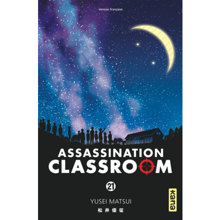 Avis Assassination classroom - Tome 21 ÉDITIONS KANA 1