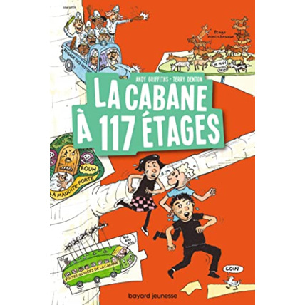 Avis La cabane à 13 étages - Tome 09 - La cabane à 117 étages BAYARD JEUNESSE 1