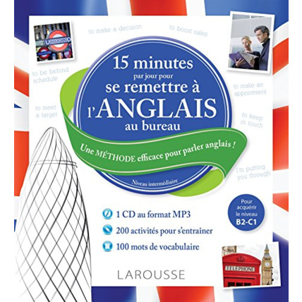 Avis 15 minutes par jour pour se remettre à l'anglais au bureau + CD LAROUSSE 1