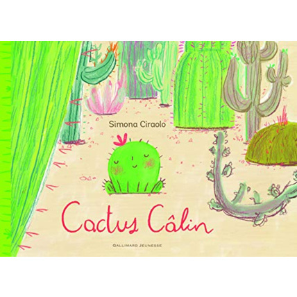 Avis Livre Cactus Calin GALLIMARD JEUNESSE 1