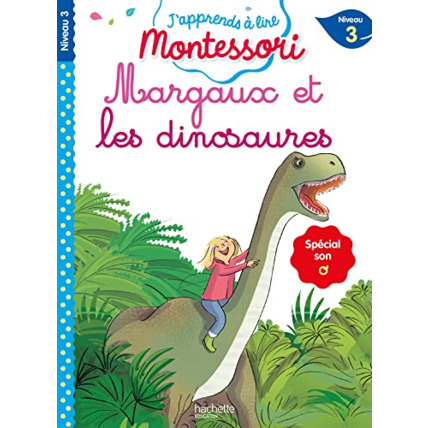 Avis J'apprends à lire Montessori - CP niveau 3 : Margaux et les dinosaures Hachette Éducation 1