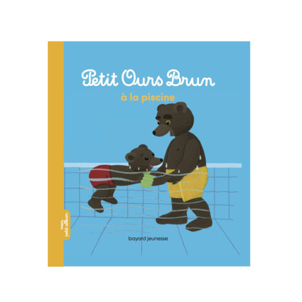 Avis Livre Petit ours brun à la  piscine BAYARD JEUNESSE 1
