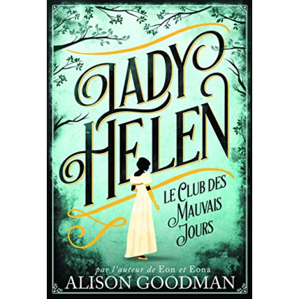 Avis Livre Lady Helen - 1 Le Club Des Mauvais Jours GALLIMARD JEUNESSE 1