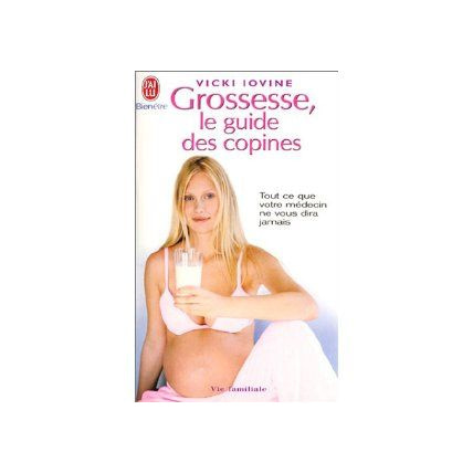 Avis Grossesse, le guide des copines J'AI LU 1