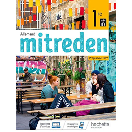 Avis Mitreden 1ère - Livre Élève - Ed. 2019 Hachette Éducation 1