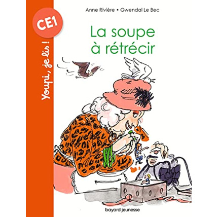 Avis La soupe à rétrécir BAYARD JEUNESSE 1