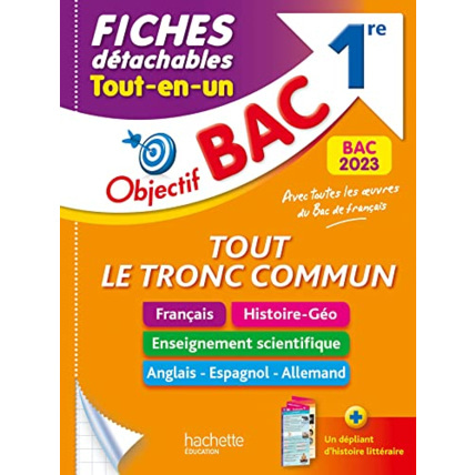Avis Objectif BAC Fiches détachables Tout le tronc commun 1re BAC 2023 Hachette Éducation 1