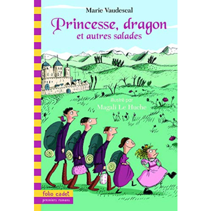 Avis Livre Princesse, Dragon Et Autres Salades - Folio Cadet Premiers Romans - Dès 8 Ans GALLIMARD JEUNESSE 1