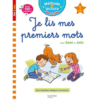 Avis Sami et Julie Je lis mes premiers mots Dès 5 ans Hachette Éducation 1