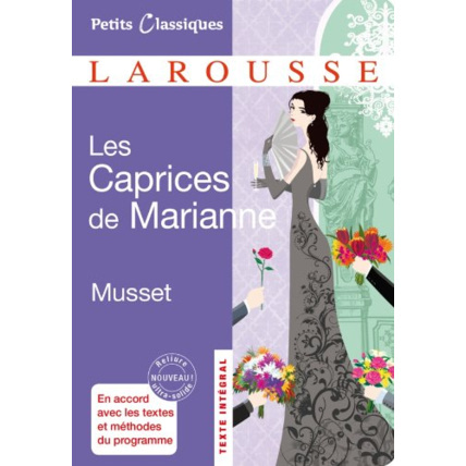 Avis Les Caprices de Marianne LAROUSSE 1