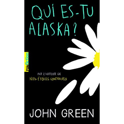 Avis Livre Qui Es-Tu Alaska ? GALLIMARD JEUNESSE 1