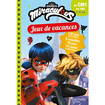 Avis Miraculous - Jeux de vacances 2022 - Du CM1 au CM2 Hachette Éducation 1