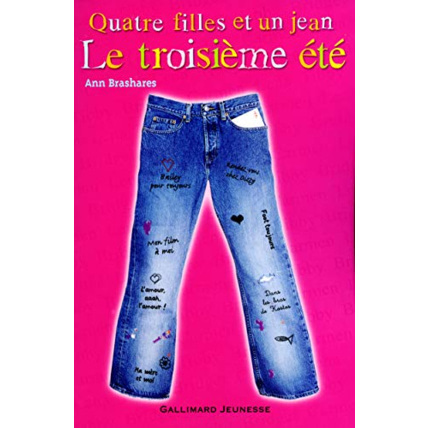 Avis Livre Quatre Filles Et Un Jean, Tome 3 : Le Troisième Été GALLIMARD JEUNESSE 1
