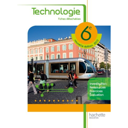 Avis Fichier de Technologie 6e - Edition 2013 Hachette Éducation 1
