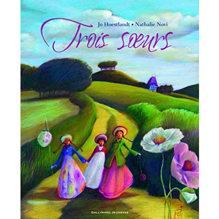 Avis Livre Trois Soeurs - A Partir De 5 Ans GALLIMARD JEUNESSE 1