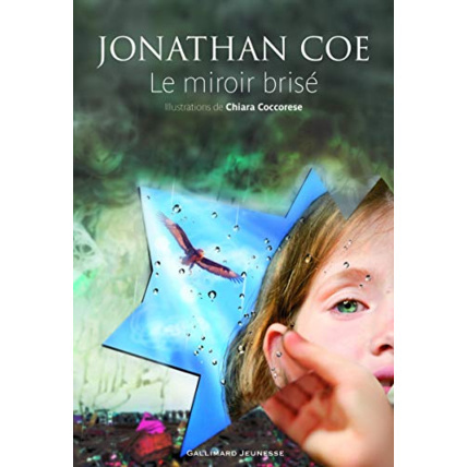Avis Livre Le Miroir Brisé GALLIMARD JEUNESSE 1