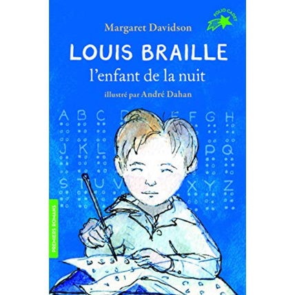 Avis Livre Louis Braille, L'Enfant De La Nuit GALLIMARD JEUNESSE 1