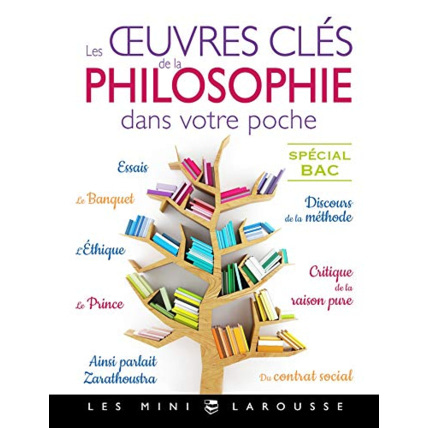 Avis Les oeuvres clés de la philosophie dans votre poche LAROUSSE 1