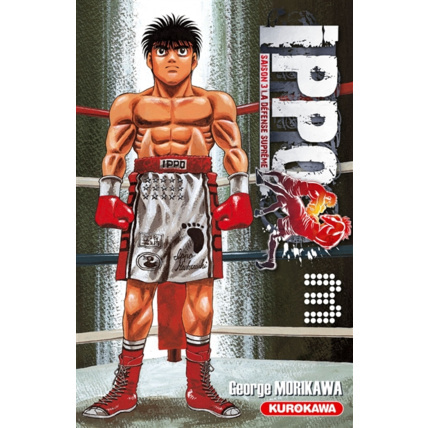 Avis Ippo Saison 3 - Tome 3 ÉDITIONS KUROKAWA 1