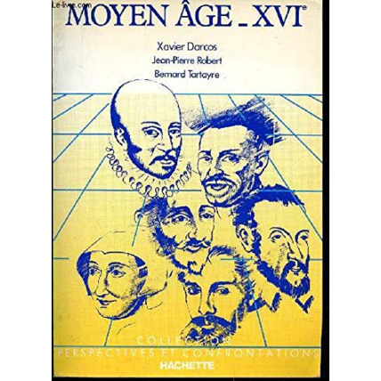 Avis Le Moyen-Age et le XVIe siècle en littérature Hachette Éducation 1