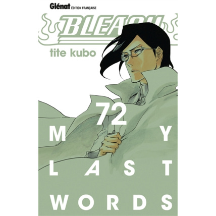 Avis Bleach - Tome 72 - My last words GLENAT 1