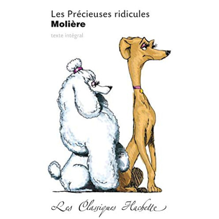 Avis Classique Hachette - Les Précieuses ridicules, Molière Hachette Éducation 1