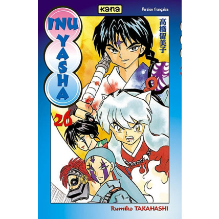 Avis Inu-Yasha - Tome 26 ÉDITIONS KANA 1