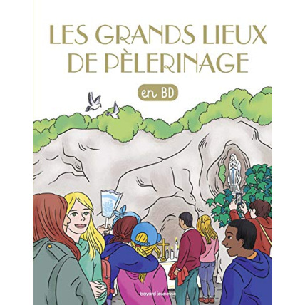 Avis Les grands lieux de pèlerinage BAYARD JEUNESSE 1