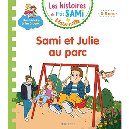 Avis Les histoires de P'tit Sami Maternelle (3-5 ans) : Sami et Julie au parc Hachette Éducation 1