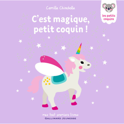 Avis Livre C'est magique petit coquin GALLIMARD JEUNESSE 1