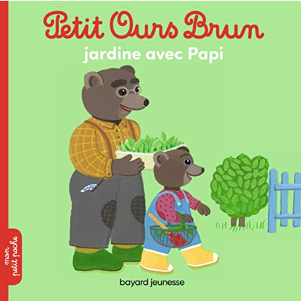 Avis Petit Ours Brun jardine avec Papi BAYARD JEUNESSE 1
