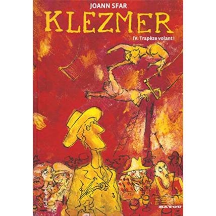 Avis Livre Klezmer (Tome 4-Trapèze Volant !) GALLIMARD JEUNESSE 1